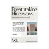 Breathtaking Hideaways Vol. I book